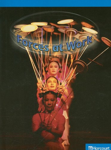 Science Leveled Readers: On-Level Reader Grade 5 Forces At Work