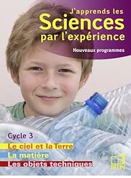J'apprends les sciences par l'expérience, cycle 3