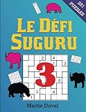 Le Defi Suguru vol. 3 (French Edition) by Martin Duval