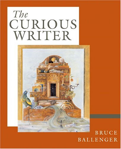 The Curious Writer (paperbound) 0536277958 Book Cover