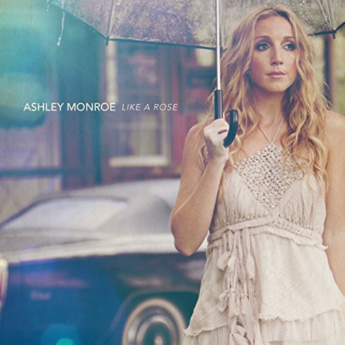 Ashley Monroe - Weed Instead Of Roses Lyrics - Zortam Music