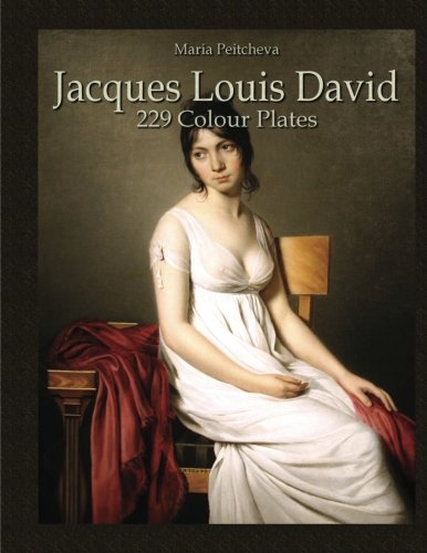 Jacques Louis David: 229 Colour Plates