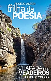 Livro Na trilha da poesia: Chapada dos Veadeiros em fotos e versos