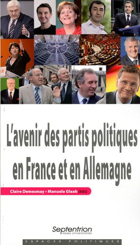 L' avenir des partis politiques en France et en Allemagne