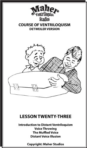 Maher Course Of Ventriloquism - Lesson Twenty-Three: Detweiler Version
