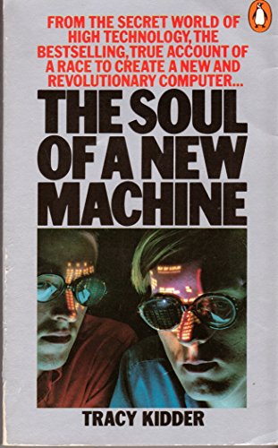THE SOUL OF A NEW MACHINE
