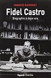 Fidel Castro : Biographie à deux voix by 