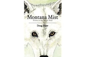 Montana Mist: Winter of the White Wolf