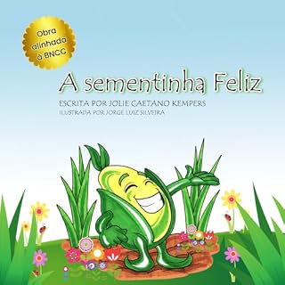 Livro A Sementinha Feliz