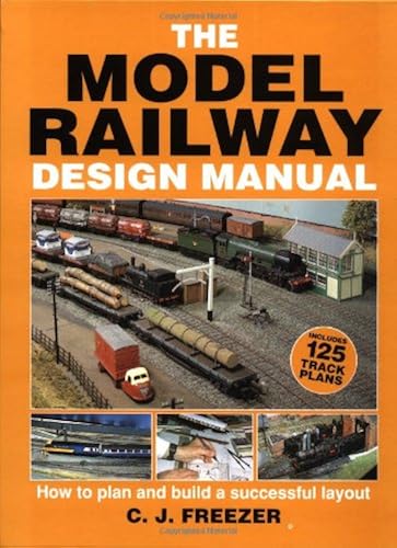Download The Model Railway Design Manual: How to Plan and Build a Successful Layout PDF
