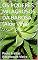 Livro OS PODERES MILAGROSOS DA BABOSA (Aloe Vera)