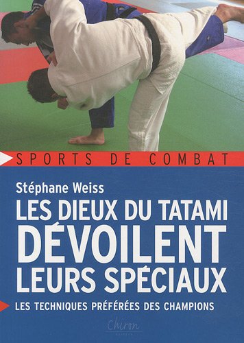 Les  dieux du tatami dévoilent leurs spéciaux