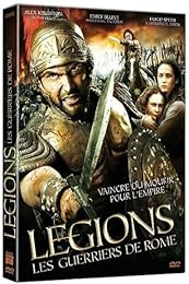 Legions : Les Guerriers De Rome