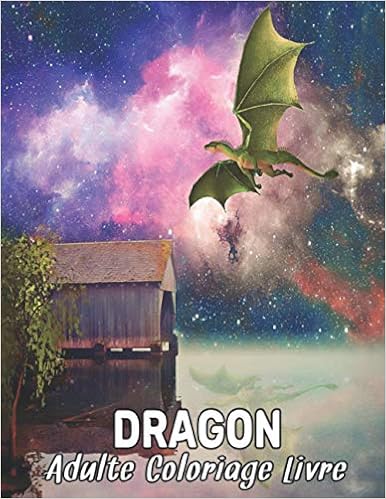 Adulte Livre Coloriage Dragon Livre De Coloriage Dessins De Dragons Anti Stress 50 Dragons Unilateraux A Colorier Dessins Anti Stress Livre De Du Stress 100 Pages French Edition Market Coloring Book Amazon Com Adulte Livre Coloriage Dragon Livre De Coloriage Dessins De Dragons Anti Stress 50 Dragons Unilateraux A Colorier Dessins Anti Stress Livre De Du Stress 100 Pages French Edition Market Coloring Book Amazon Com
