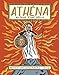 Athéna, histoire d'une déesse by 