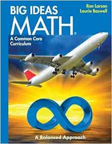 Big Ideas MATH: Common Core Student Edition Blue 2014 Hardcover January