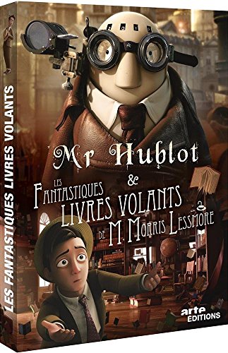 Mr Hublot & les fantastiques livres volants de M. Morris es fantastiques livres volants de M. Morris Lessmore