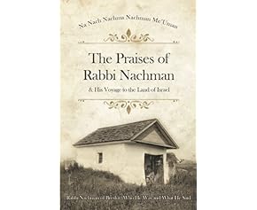 The Praises of Rabbi Nachman
