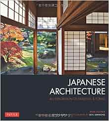 Japanese Architecture An Exploration of Elements  Forms
