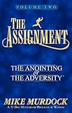 The Assignment: The Anointing & The Adversity, Vol. 2