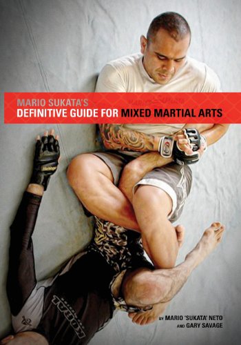 Mario Sukata's Definitive Guide for Mixed Martial Arts