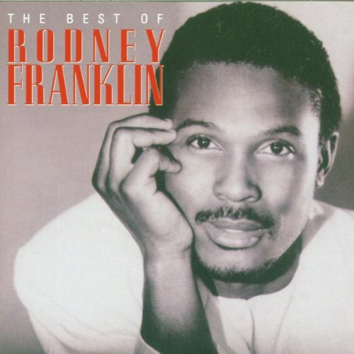 Rodney Franklin - You