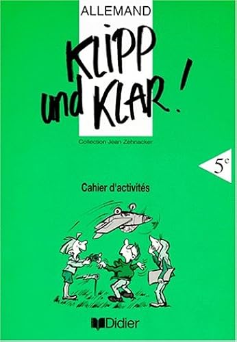Download Klipp und klar ! allemand, 5e, LV1. Cahier d'activités PDF