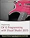 Beginning C# 6 Programming with Visual Studio 2015