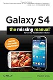 Galaxy S4: The Missing Manual