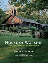 House of Worship: Sacred Spaces in America