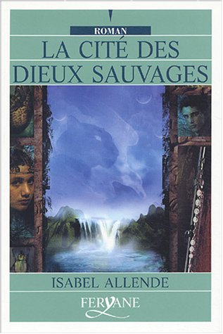 La  cité des dieux sauvages