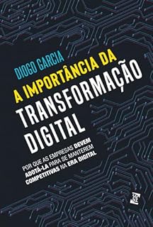 Livro A Importância Da Transformação Digital