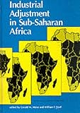 Industrial Adjustment in Sub-Saharan Africa, , 019520784X
