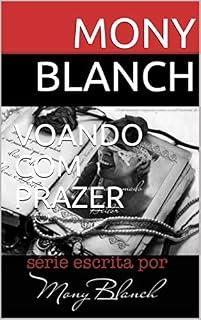 Livro VOANDO COM PRAZER (Contos Eróticos  Livro 2)