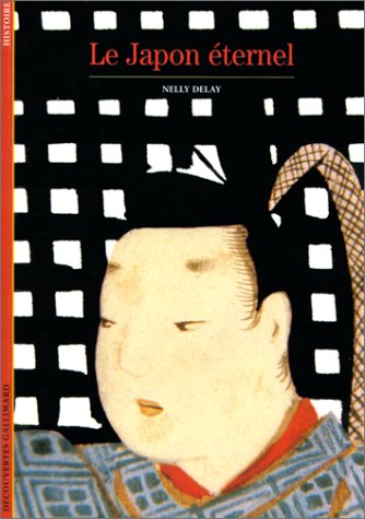 Le Japon éternel by Nelly Delay