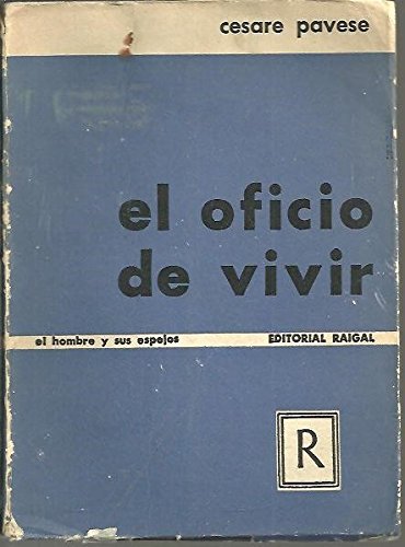 EL OFICIO DE VIVIR. DIARIO. (1935 - 1950).