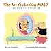 Why Are You Looking At Me? : I Just Have Down Syndrome.