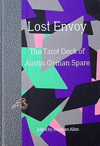 Lost Envoy: The Tarot Deck of Austin Osman Spare