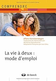 La  vie à deux, mode d'emploi
