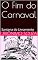 Livro O Fim do Carnaval: Santana do Livramento