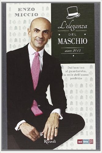 L Eleganza Del Maschio Since 2013 Miccio Enzo 9788817065979 Amazon Com Books