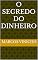 Livro O segredo do dinheiro