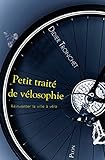 Petit traité de vélosophie (French Edition) by