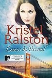 Lazos de Cristal (Spanish Edition)