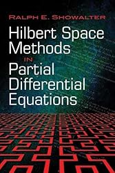 Hilbert Space Methods in Partial Differential
