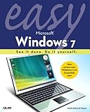 Easy Microsoft Windows 7 by Mark Edward Soper