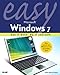 Easy Microsoft Windows 7 by Mark Edward Soper