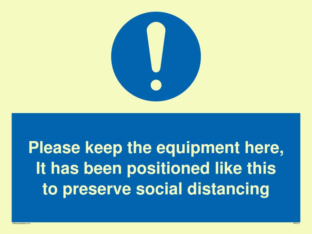 Please keep the equipment here, It has been positioned like this to preserve social distancing