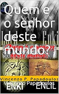 Livro Quem e o senhor deste mundo?