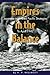 Empires in the Balance: Japanese and Allied Pacific Strategies to April 1942 by 